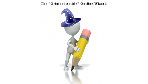 Original Article Outline Wizard